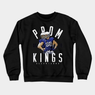 prom kings Crewneck Sweatshirt